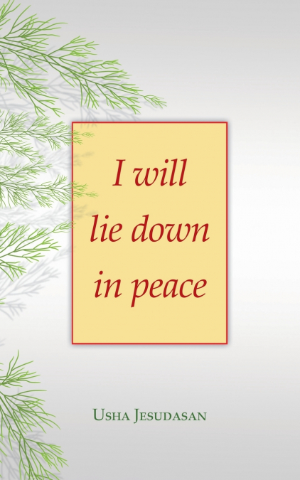 I WILL LIE DOWN IN PEACE