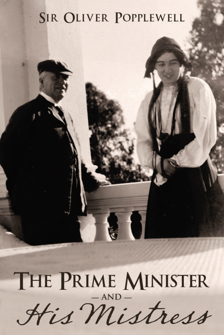 THE PRIME MINISTER AND HIS MISTRESS