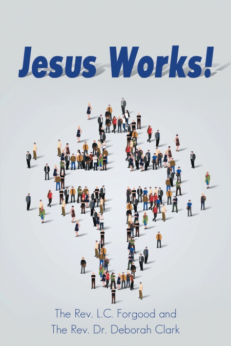 JESUS WORKS!