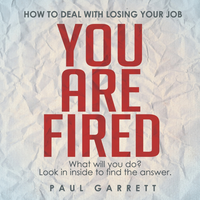 HOW TO DEAL WITH LOSING YOUR JOB