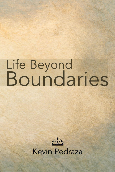LIFE BEYOND BOUNDARIES