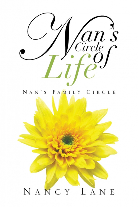 NAN?S CIRCLE OF LIFE