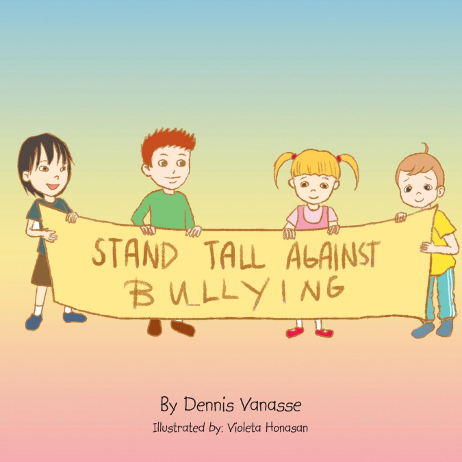 STAND TALL AGAINST BULLYING