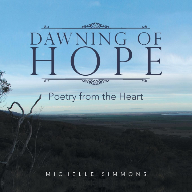 DAWNING OF HOPE