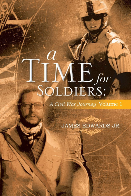 A TIME FOR SOLDIERS