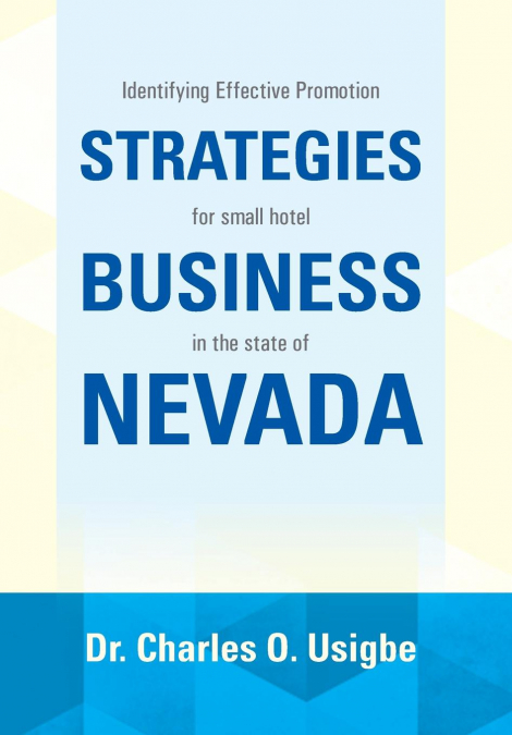 IDENTIFYING EFFECTIVE PROMOTION STRATEGIES FOR SMALL HOTEL B