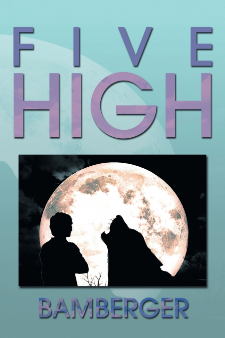 FIVE HIGH