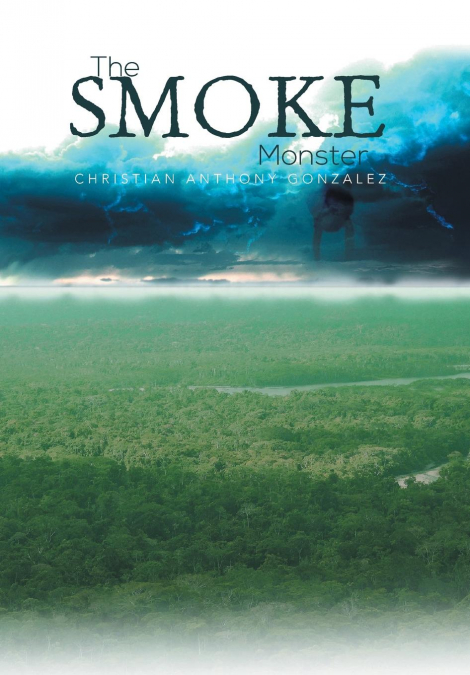 THE SMOKE MONSTER