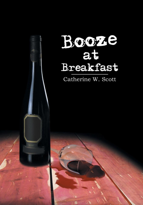 BOOZE AT BREAKFAST