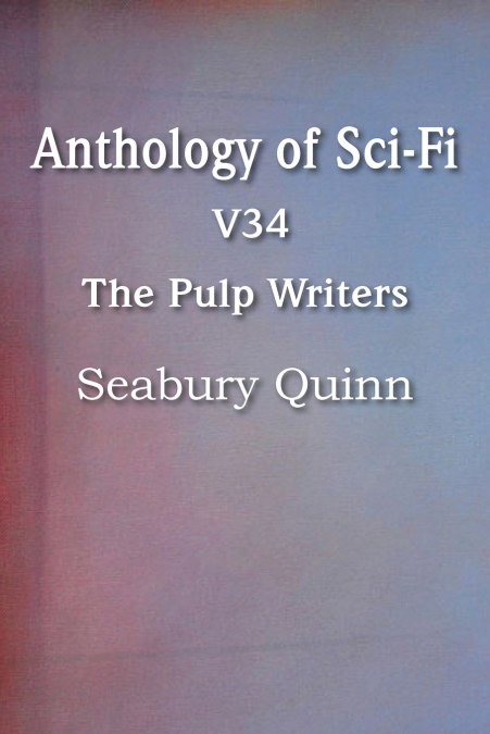 PLEDGED TO THE DEAD BY SEABURY QUINN, FICTION, FANTASY, HORR