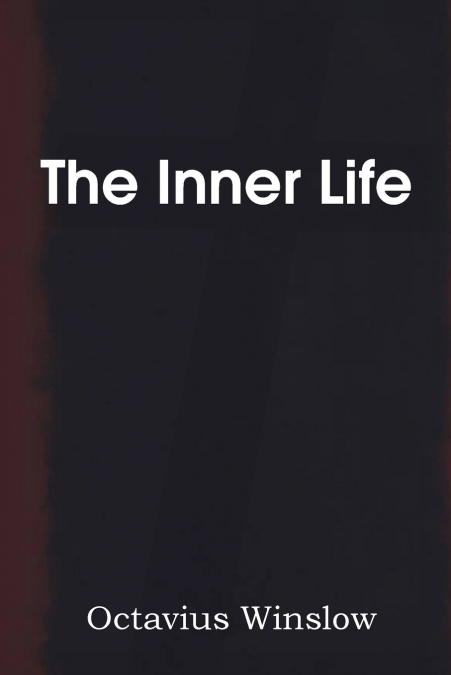 THE INNER LIFE
