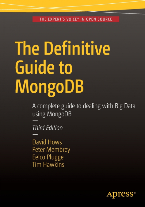 THE DEFINITIVE GUIDE TO MONGODB