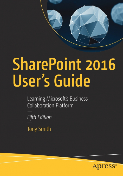 SHAREPOINT 2016 USER?S GUIDE