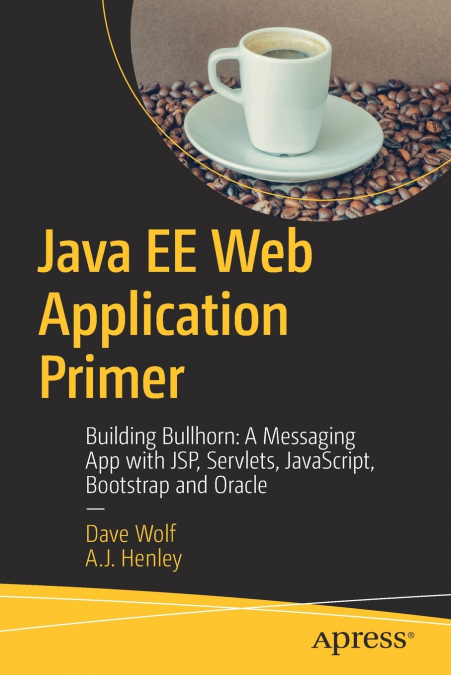 JAVA EE WEB APPLICATION PRIMER