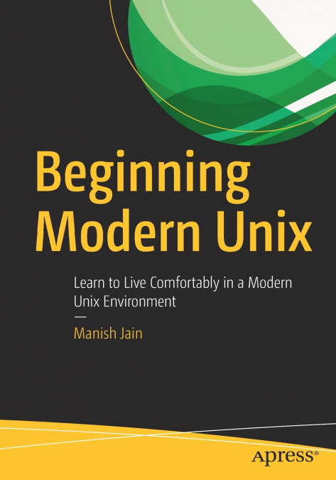 BEGINNING MODERN UNIX
