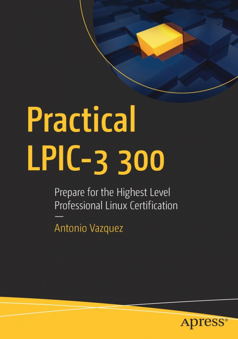 PRACTICAL LPIC-3 300