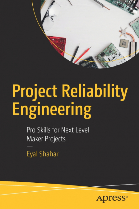 PROJECT RELIABILITY ENGINEERING