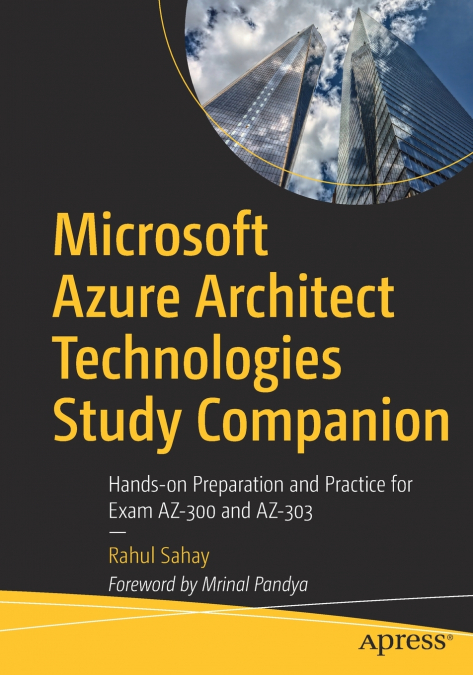 MICROSOFT AZURE ARCHITECT TECHNOLOGIES STUDY COMPANION