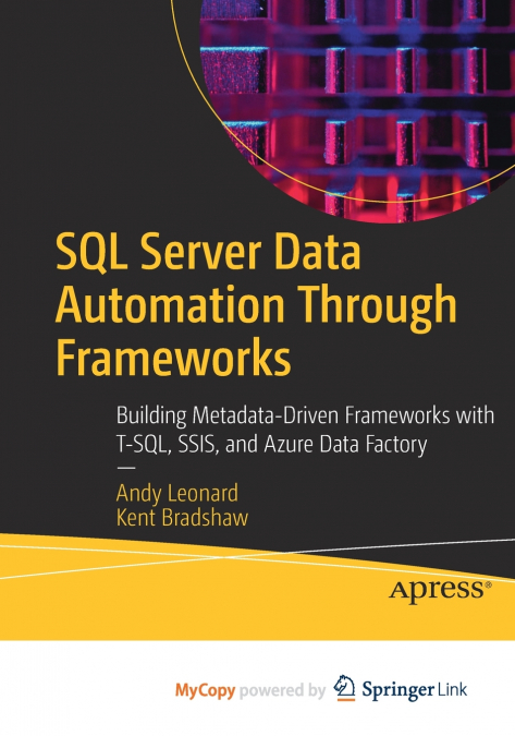DATA INTEGRATION LIFE CYCLE MANAGEMENT WITH SSIS
