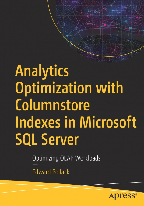 ANALYTICS OPTIMIZATION WITH COLUMNSTORE INDEXES IN MICROSOFT