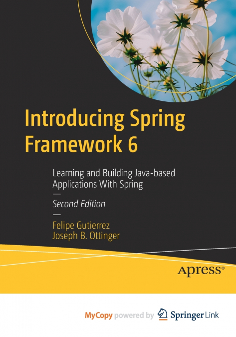 INTRODUCING SPRING FRAMEWORK 6