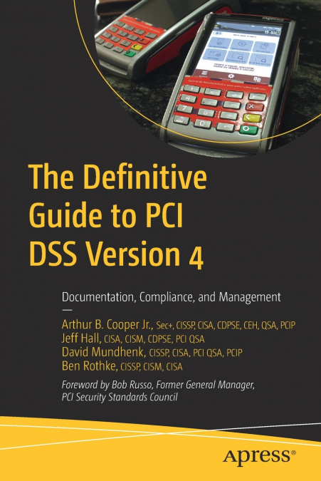 THE DEFINITIVE GUIDE TO PCI DSS VERSION 4