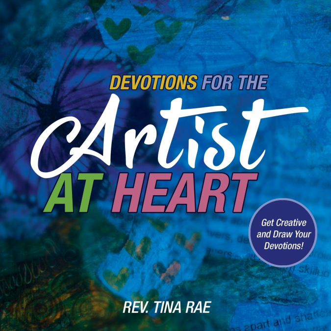 DEVOTIONS FOR THE ARTIST AT HEART