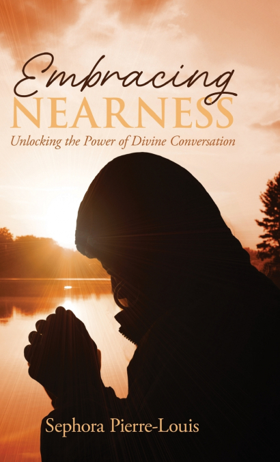 EMBRACING NEARNESS