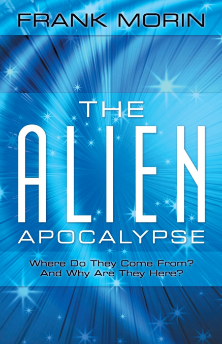 THE ALIEN APOCALYPSE