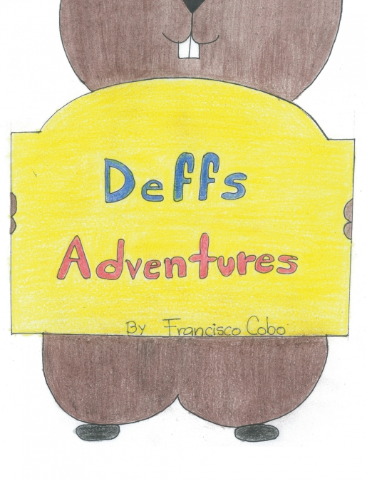 DEFFS ADVENTURES