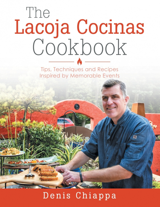 THE LACOJA COCINAS COOKBOOK