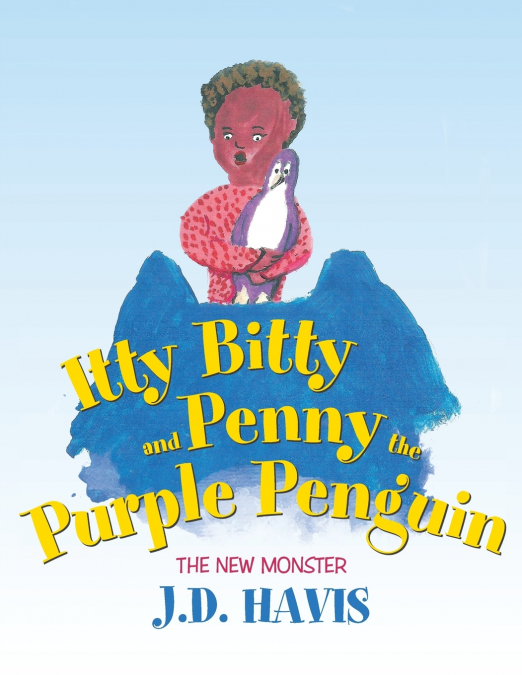 ITTY BITTY AND PENNY THE PURPLE PENGUIN