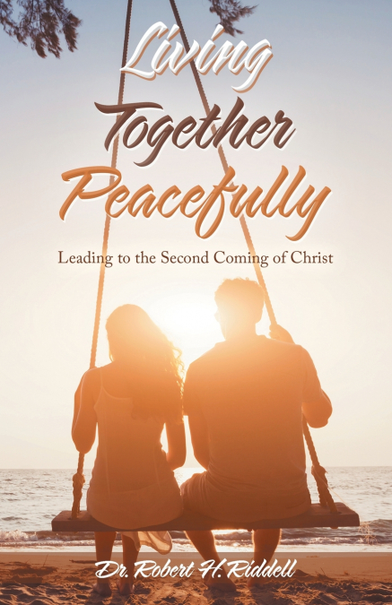 LIVING TOGETHER PEACEFULLY
