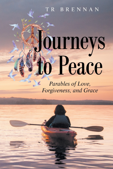 JOURNEYS TO PEACE