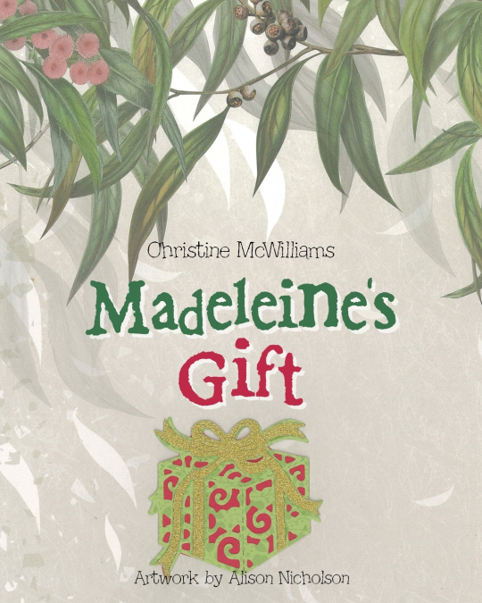 MADELEINE?S GIFT