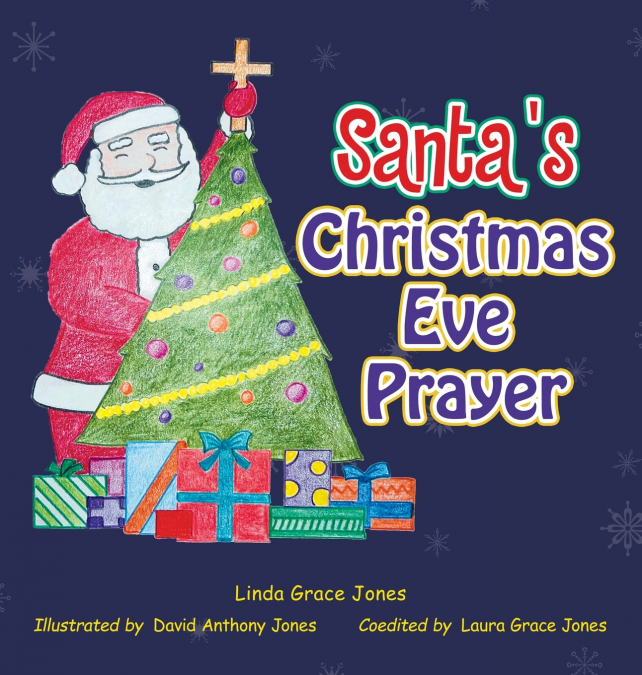 SANTA?S CHRISTMAS EVE PRAYER