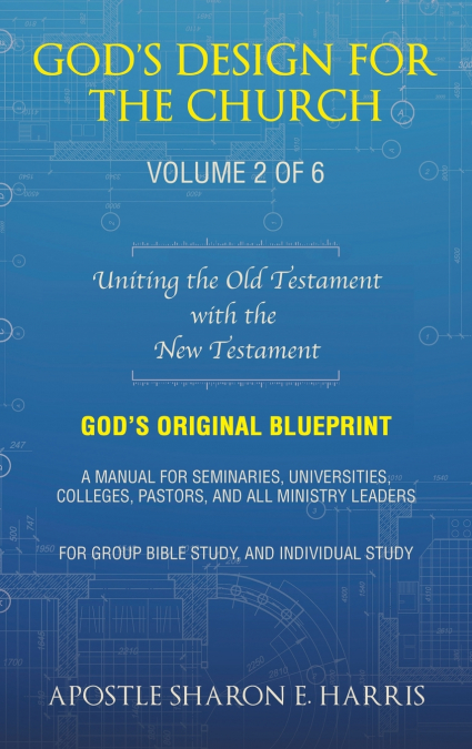 GOD?S DESIGN FOR THE CHURCH