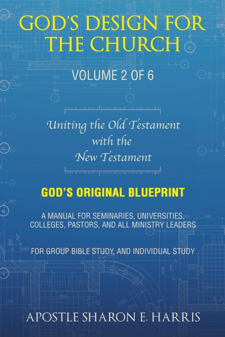 GOD?S DESIGN FOR THE CHURCH