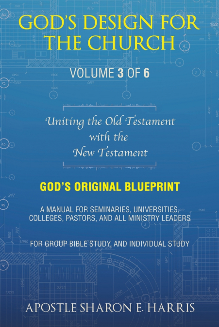 GOD?S DESIGN FOR THE CHURCH