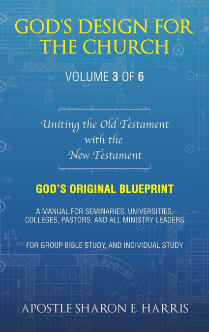 GOD?S DESIGN FOR THE CHURCH