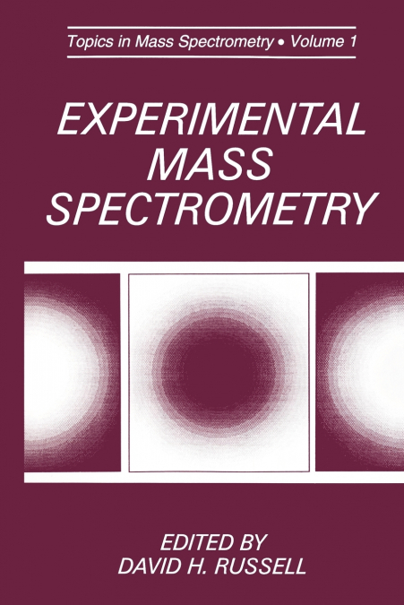EXPERIMENTAL MASS SPECTROMETRY