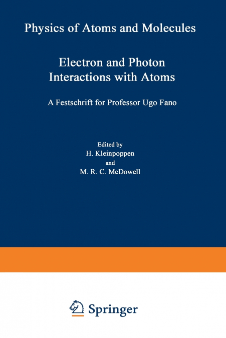 ELECTRON AND PHOTON INTERACTIONS WITH ATOMS