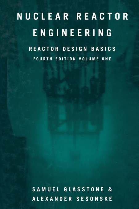 NUCLEAR REACTOR ENGINEERING