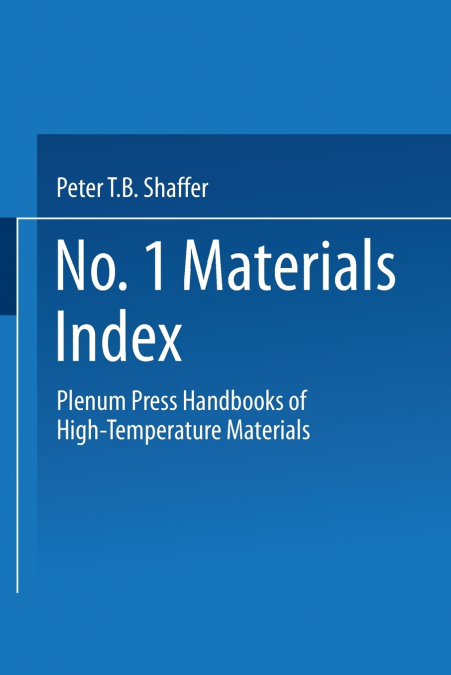 PLENUM PRESS HANDBOOKS OF HIGH-TEMPERATURE MATERIALS
