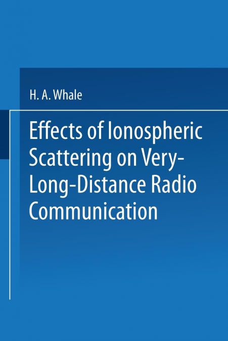 EFFECTS OF IONOSPHERIC SCATTERING ON VERY-LONG-DISTANCE RADI