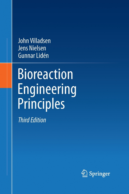 BIOREACTION ENGINEERING PRINCIPLES