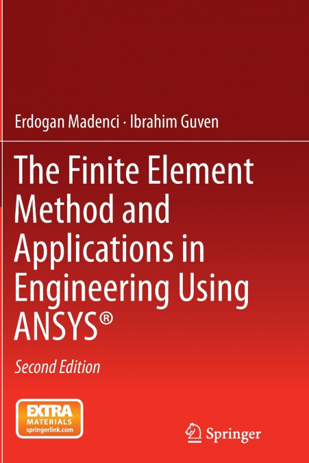 THE FINITE ELEMENT METHOD AND APPLICATIONS IN ENGINEERING US