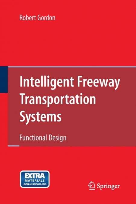 INTELLIGENT FREEWAY TRANSPORTATION SYSTEMS