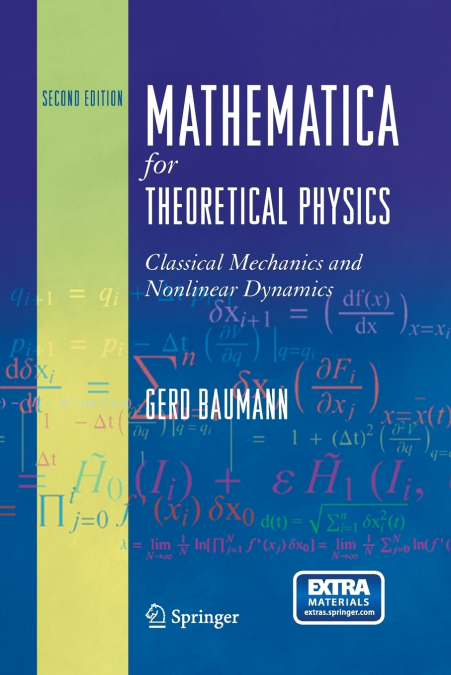 MATHEMATICA FOR THEORETICAL PHYSICS
