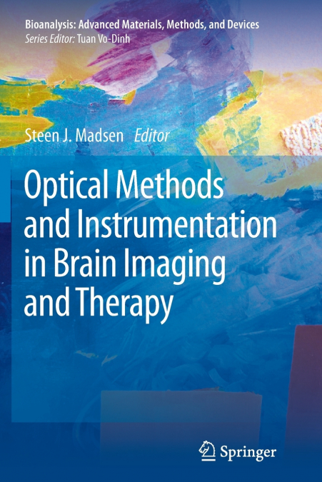 OPTICAL METHODS AND INSTRUMENTATION IN BRAIN IMAGING AND THE